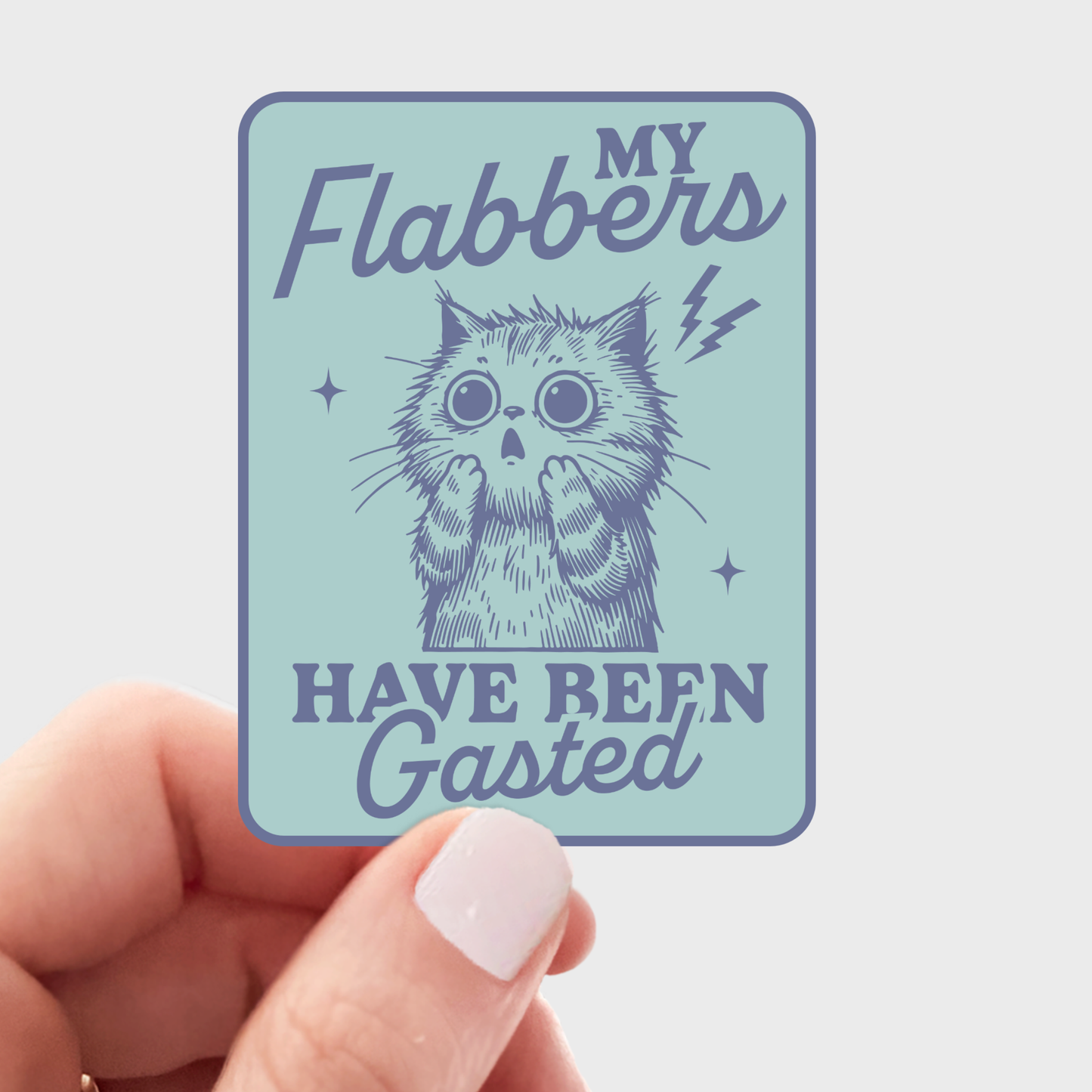 Stickers and Stationary: My Flabbers Have Been Gasted Anxiety Kitten Sticker