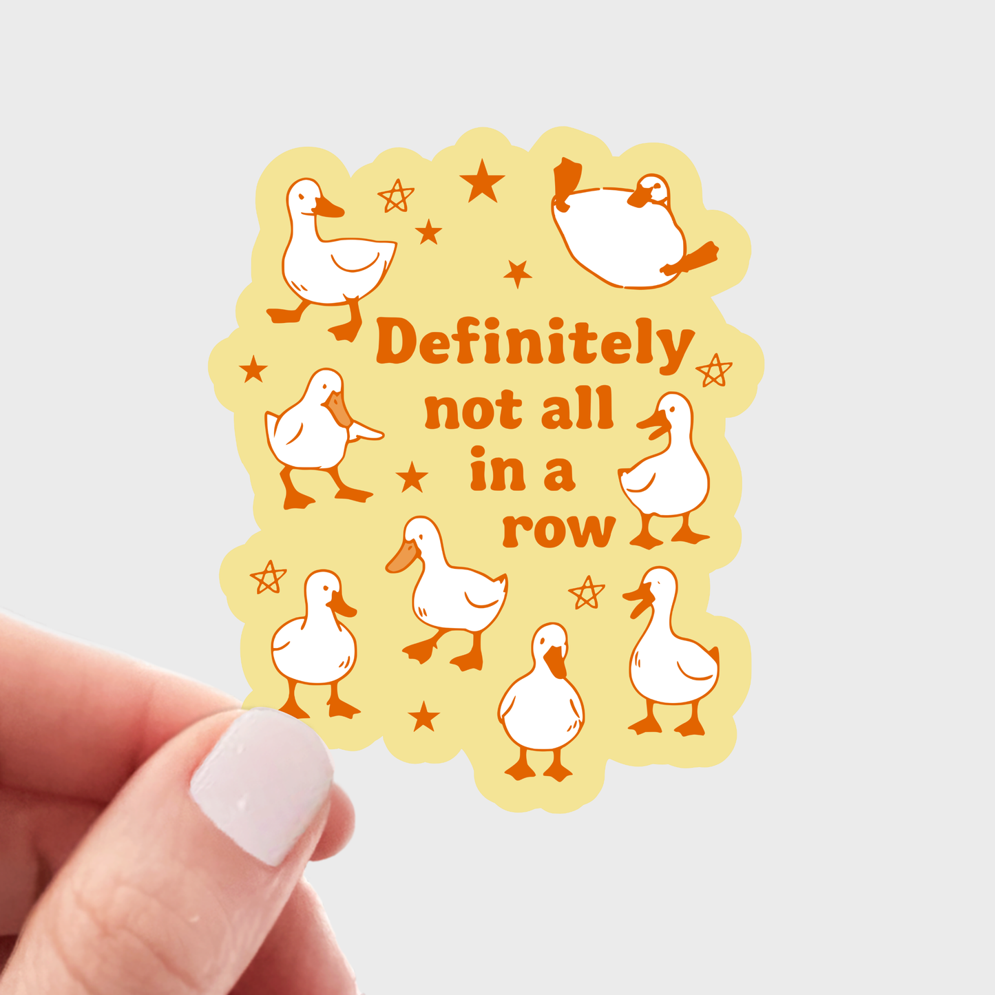 Stickers and Stationery: Definitely Not All in a Row Silly Goose Sticker