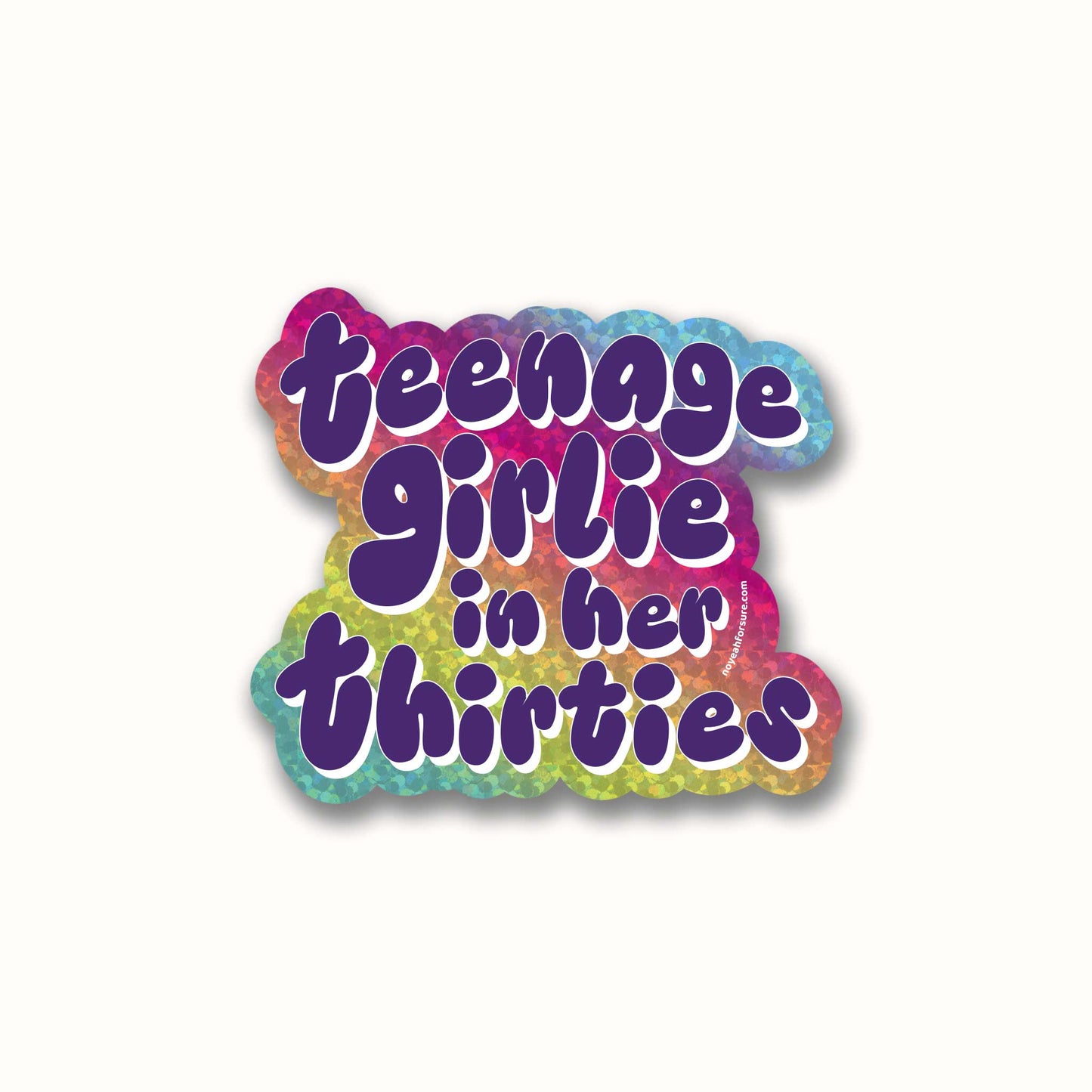 Local Artist Stationary: Teenage Girlie In Her Thirties Glitter Sticker-1 sticker