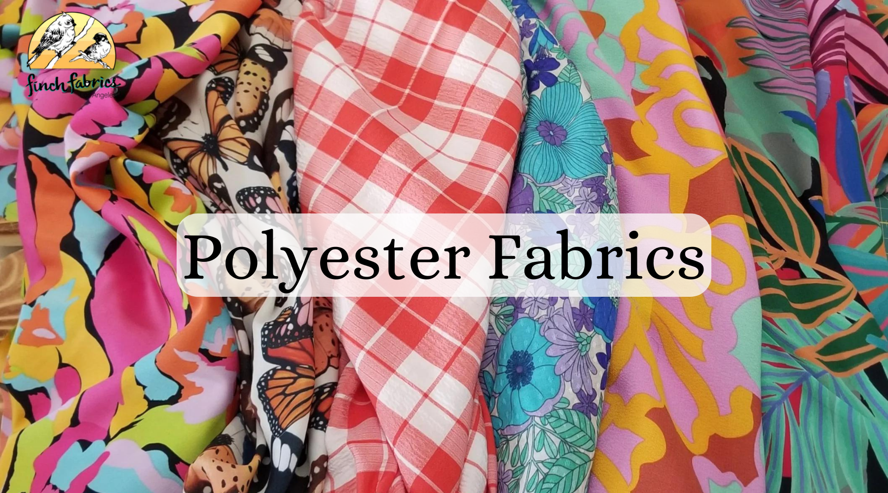 Now Polyester All About Polyester Fabrics – LA Finch Fabrics