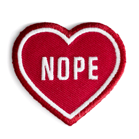 Nope Heart Embroidered Iron-On Patch: 2" tall x 2" wide- 1 Patch