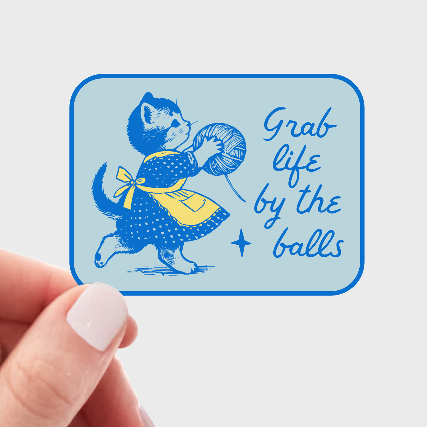 Stickers and Stationary: Grab Life by the Balls Sticker - cat, kitten, kitty, yarn