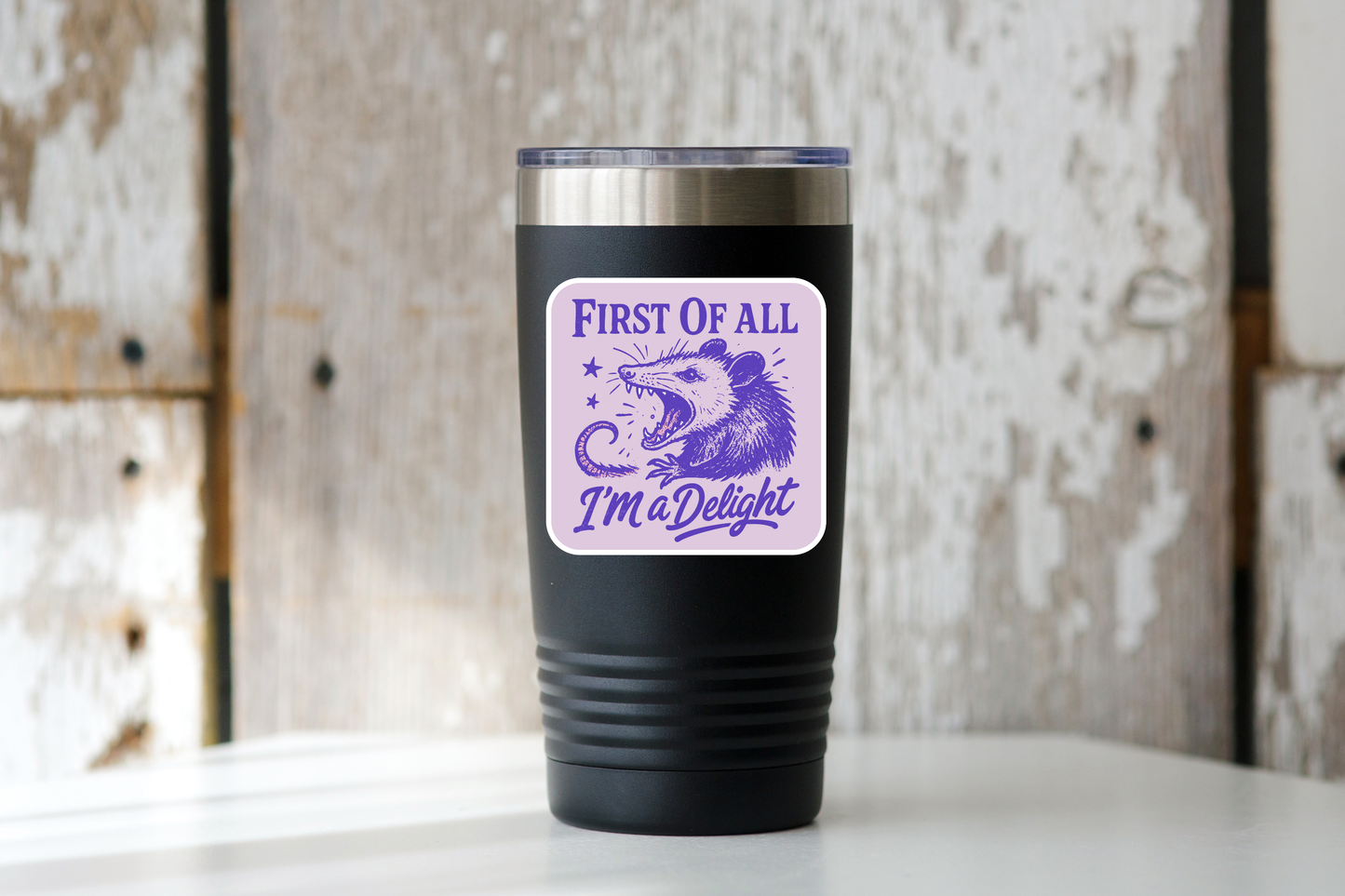 Stickers & Stationary: First of All I'm a Delight Sticker with Screaming Cute Opossum -Sticker