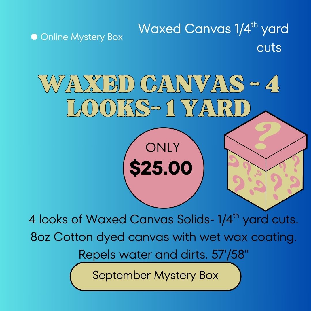 September Mystery Pack: 1 yard of Waxed Coated Canvas Solids ( 4 colors)- Assorted