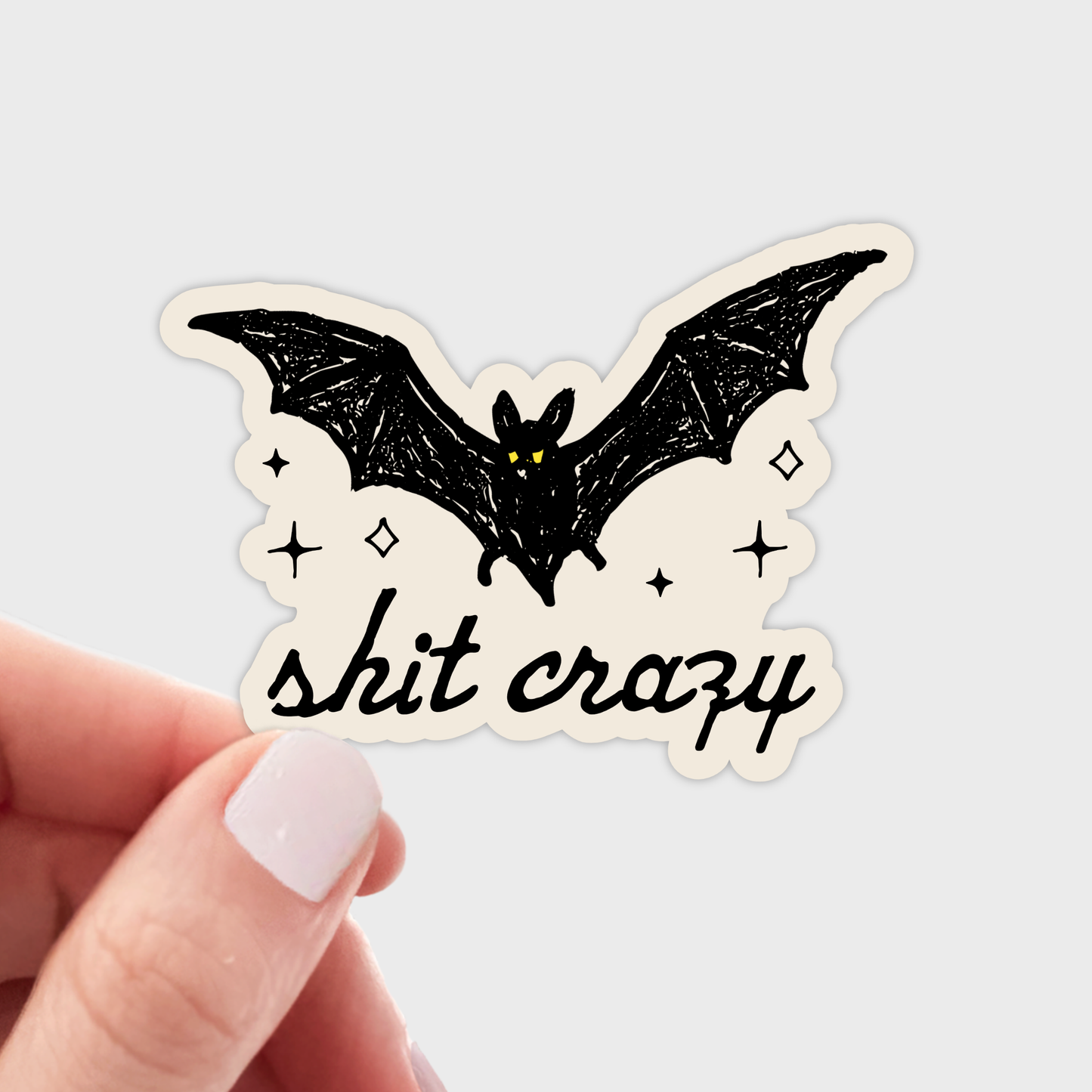 Stickers and Stationery: Bat Shit Crazy Sticker