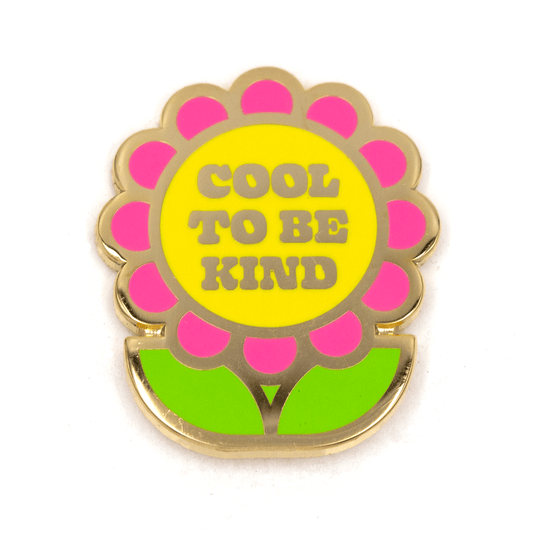 Cool To Be Kind Enamel Pin- 1 pin