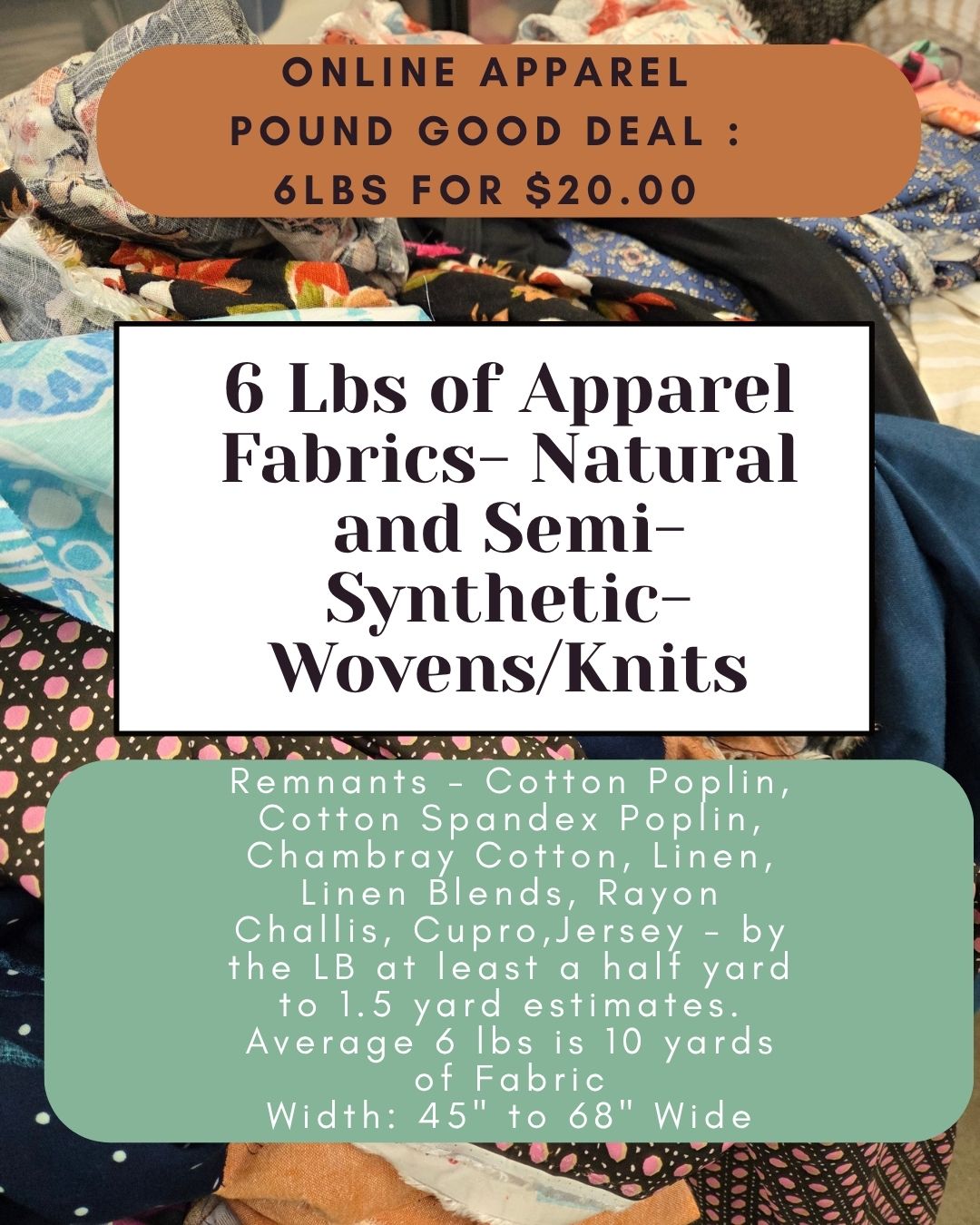 Online October/November Mystery Apparel 6 LB Deal: Fabric by the LB of Natural and Semi-Synthetic Fibers- Prints/Solids- Assorted Bundle